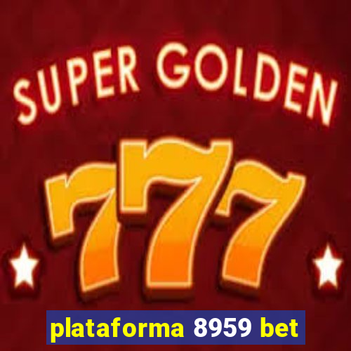 plataforma 8959 bet